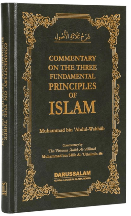 Commentary on the Three Fundamental Principles of Islam - Darussalam