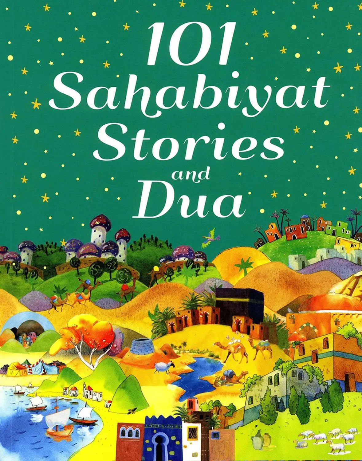 101 Sahabiyat Stories and Dua - Darussalam