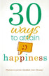30 Ways to Attain Smile Happiness - Darussalam