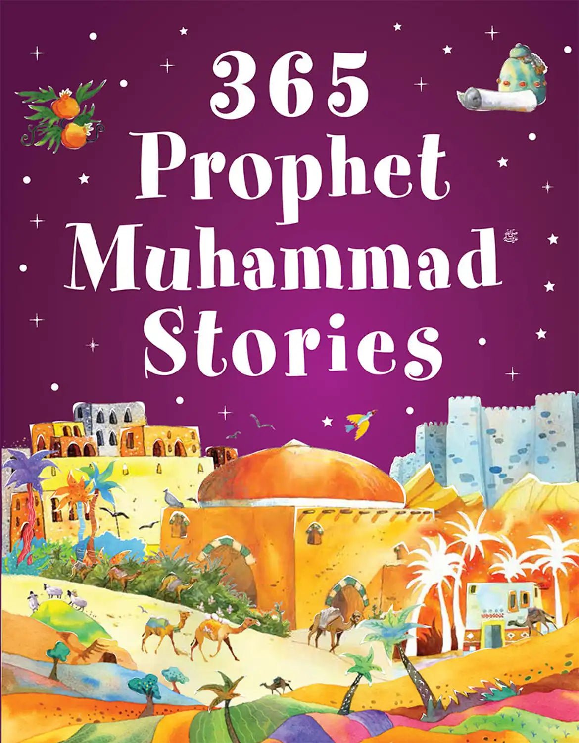 365 Prophet Muhammad Stories - Darussalam