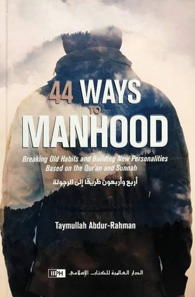 44 Ways to Manhood - Darussalam