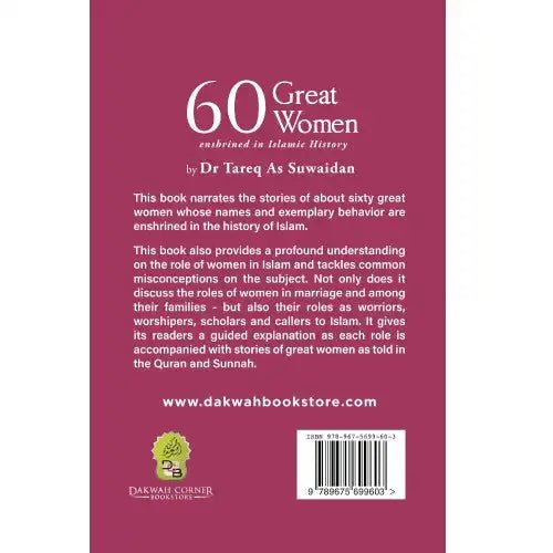 60 Great Women Enshrined in Islamic History - Darussalam