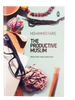 The Productive Muslim Book