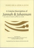 A Concise Description of Jannah & Jahannam - Darussalam