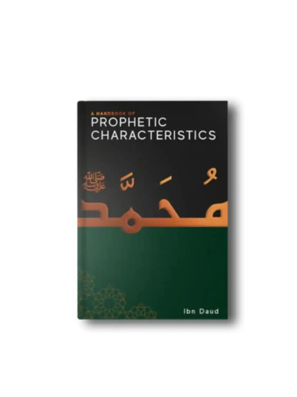 A Handbook of Prophetic Characteristics - Darussalam