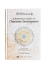 A Reference Guide for Character Development (Therapy from Quran and Sunnah - 1) - Darussalam
