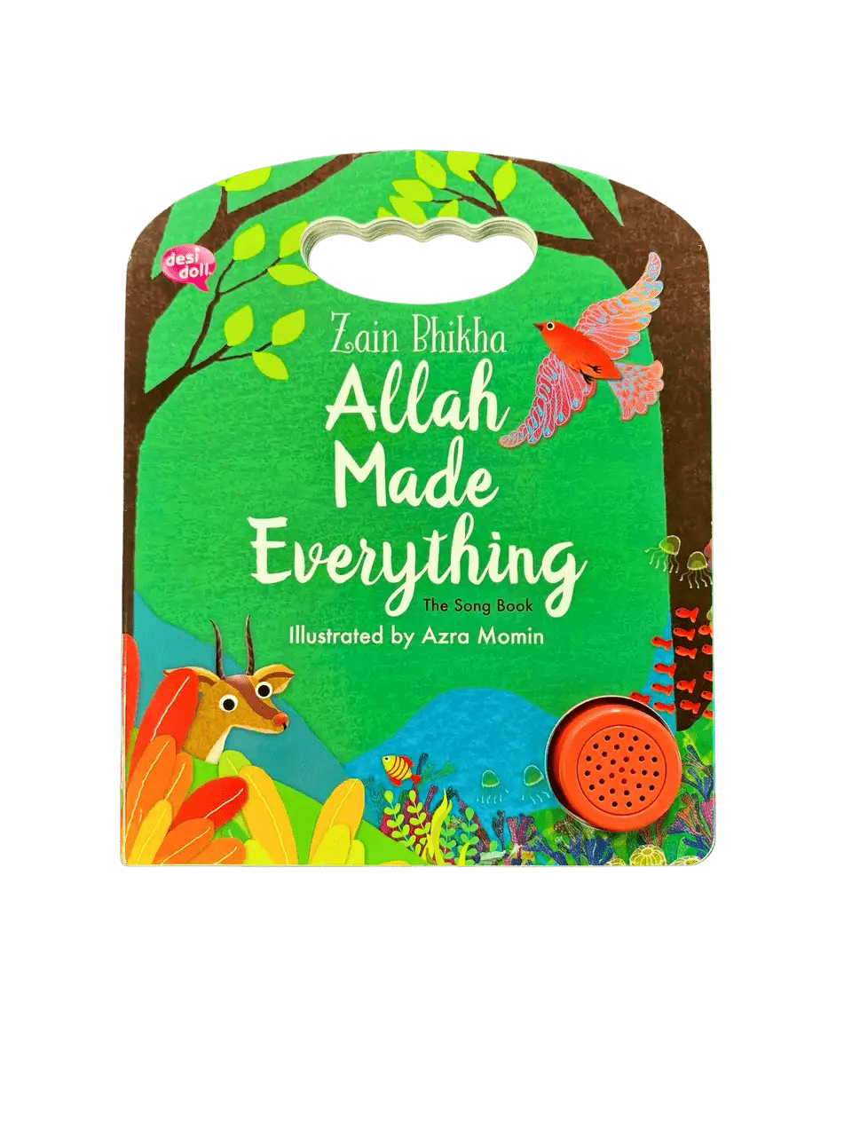 Allah Made Everything Sound book by Zain Bhikha - Darussalam