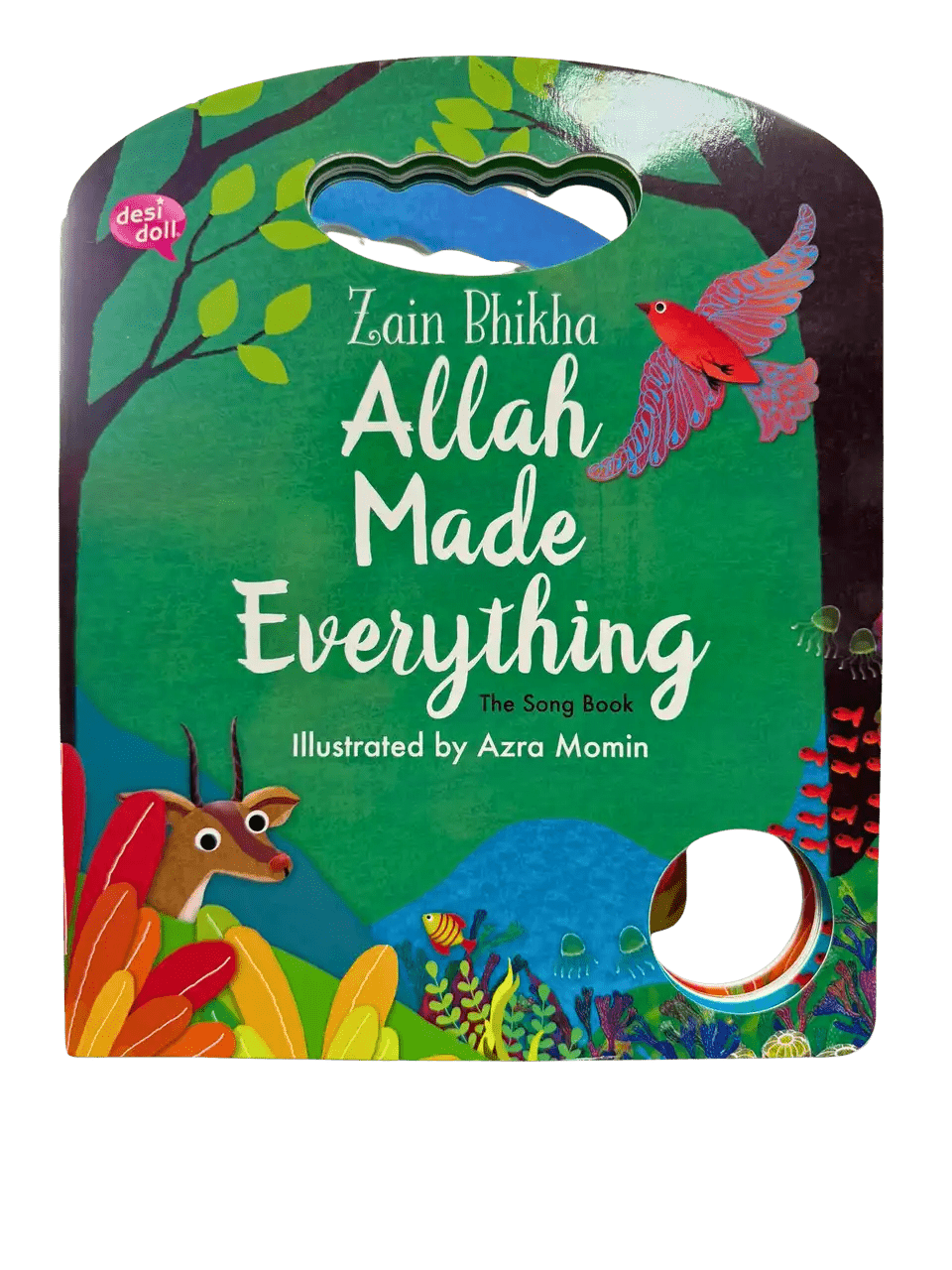 Allah Made Everything Sound book by Zain Bhikha - Darussalam