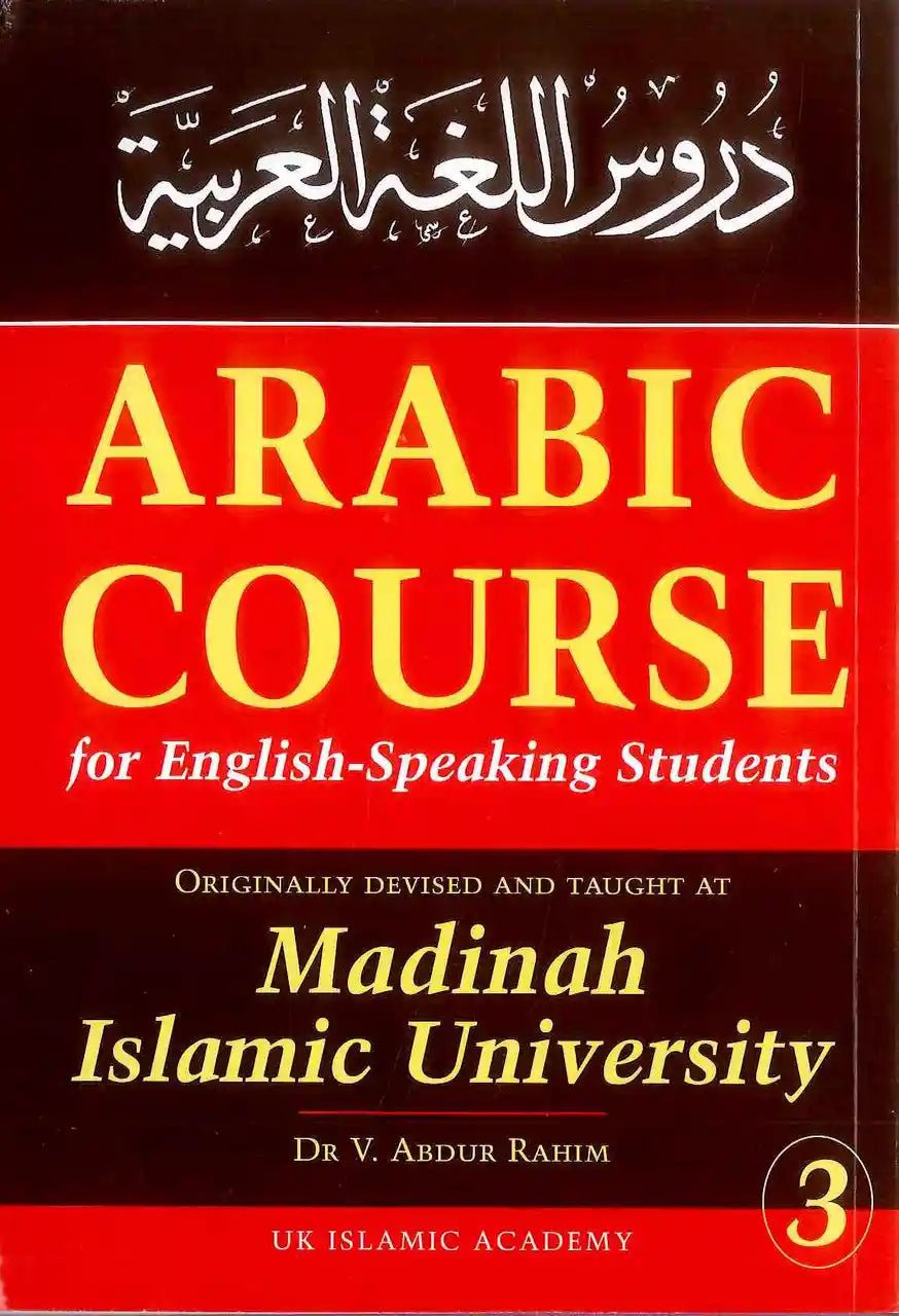 Arabic Course for English - Speaking Students 3 - Darussalam