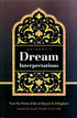 Authentic Dream Interpretations by Shaykh 'Abdullah ibn Jaru Allah - Darussalam