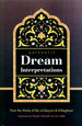 Authentic Dream Interpretations by Shaykh 'Abdullah ibn Jaru Allah - Darussalam