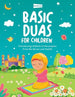 BASIC DUA'S For Children - Darussalam