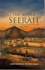 [Bundle] The Simple Seerah: The Story of Prophet Muhammad Part (1 - 3) - Darussalam