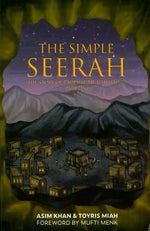 [Bundle] The Simple Seerah: The Story of Prophet Muhammad Part (1 - 3) - Darussalam
