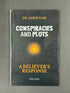 Conspiracies And Plots - A Believer's Response | Dr. Zakir Naik - Darussalam
