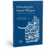 Debunking the Satanic Whispers - Darussalam