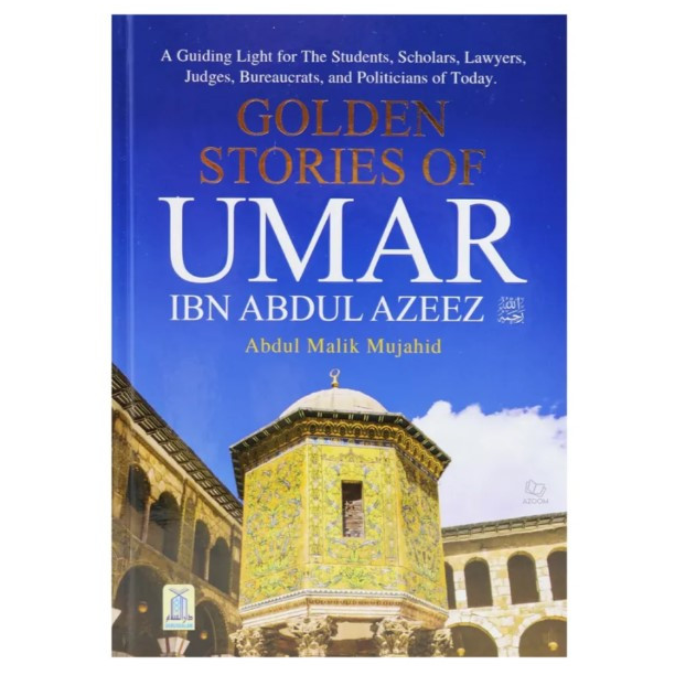 Golden Stories of Umar Ibn Abdul Azeez (Hardback - Darussalam)