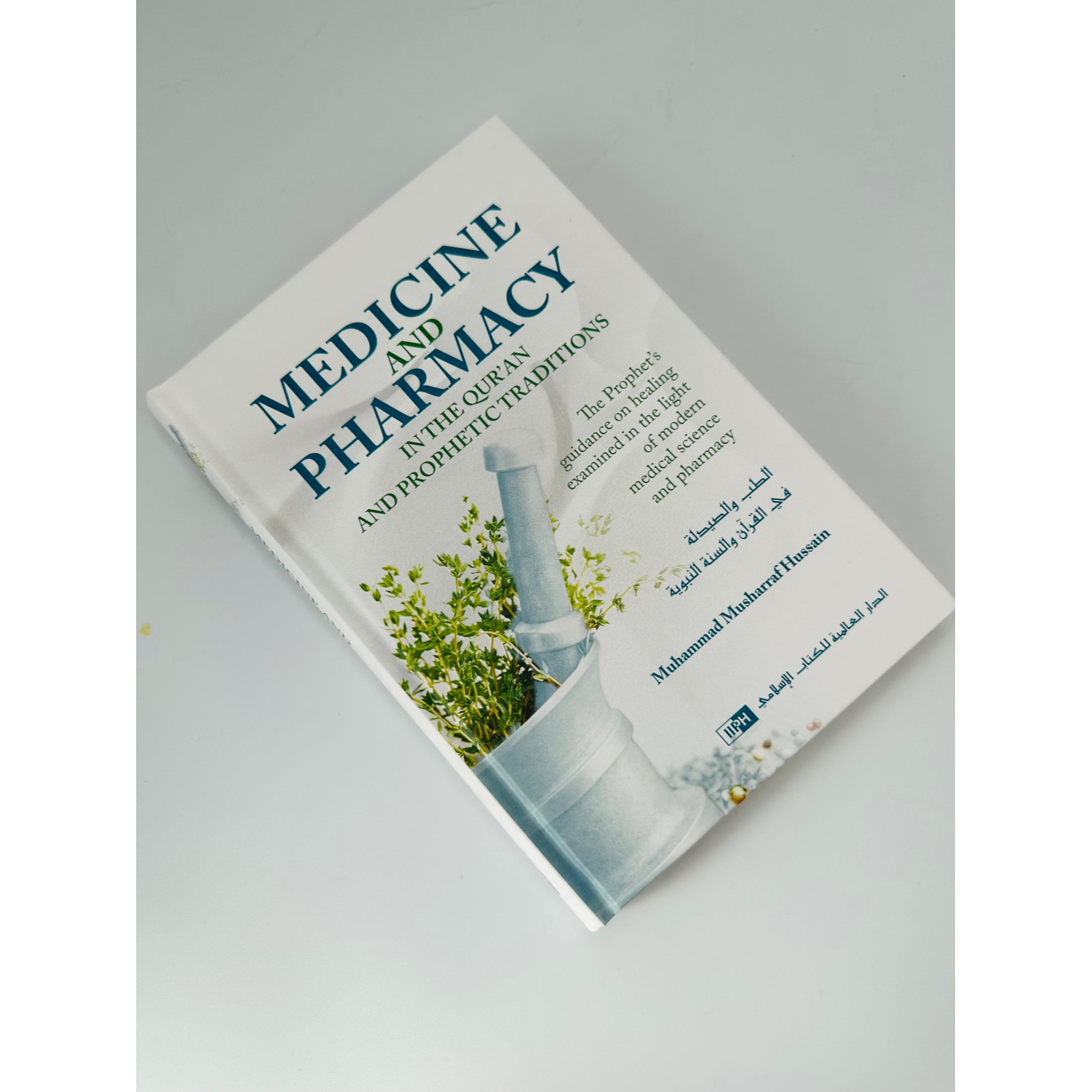 Medicine and Pharmacy in the Qur’an and Prophetic Traditions