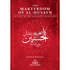 The Martyrdom Of Al-Husayn In Light Of The Authentic Traditions