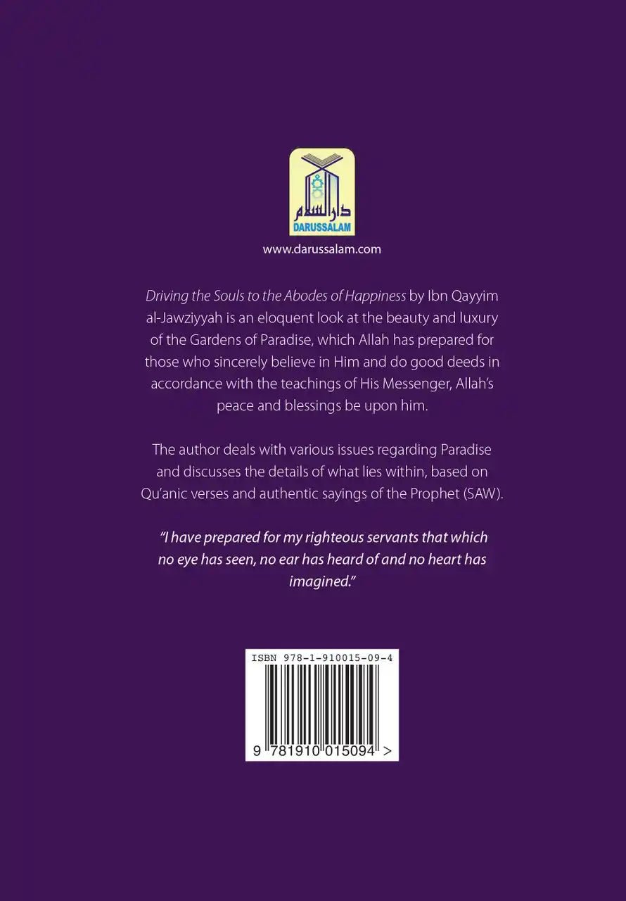 Driving the souls to the Abodes of Happiness - Darussalam