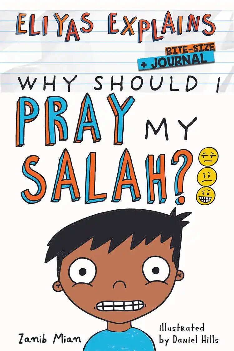 Eliyas Explains: Why Should I Pray My Salah - Bitesize + Journal - Darussalam