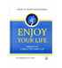 Enjoy Your Life: Colour Edition - Darussalam.us - Darussalam