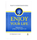 Enjoy Your Life: Colour Edition - Darussalam.us - Darussalam