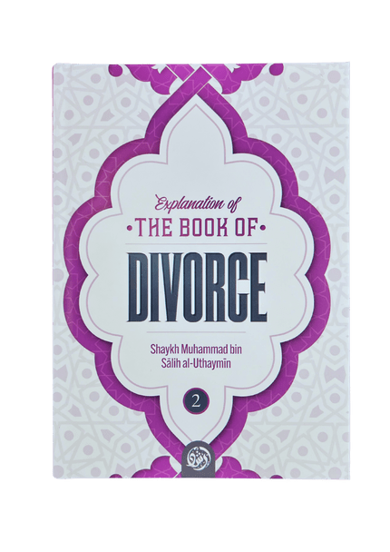 Explanation of The Book of Divorce (3 Volume Set) - Darussalam