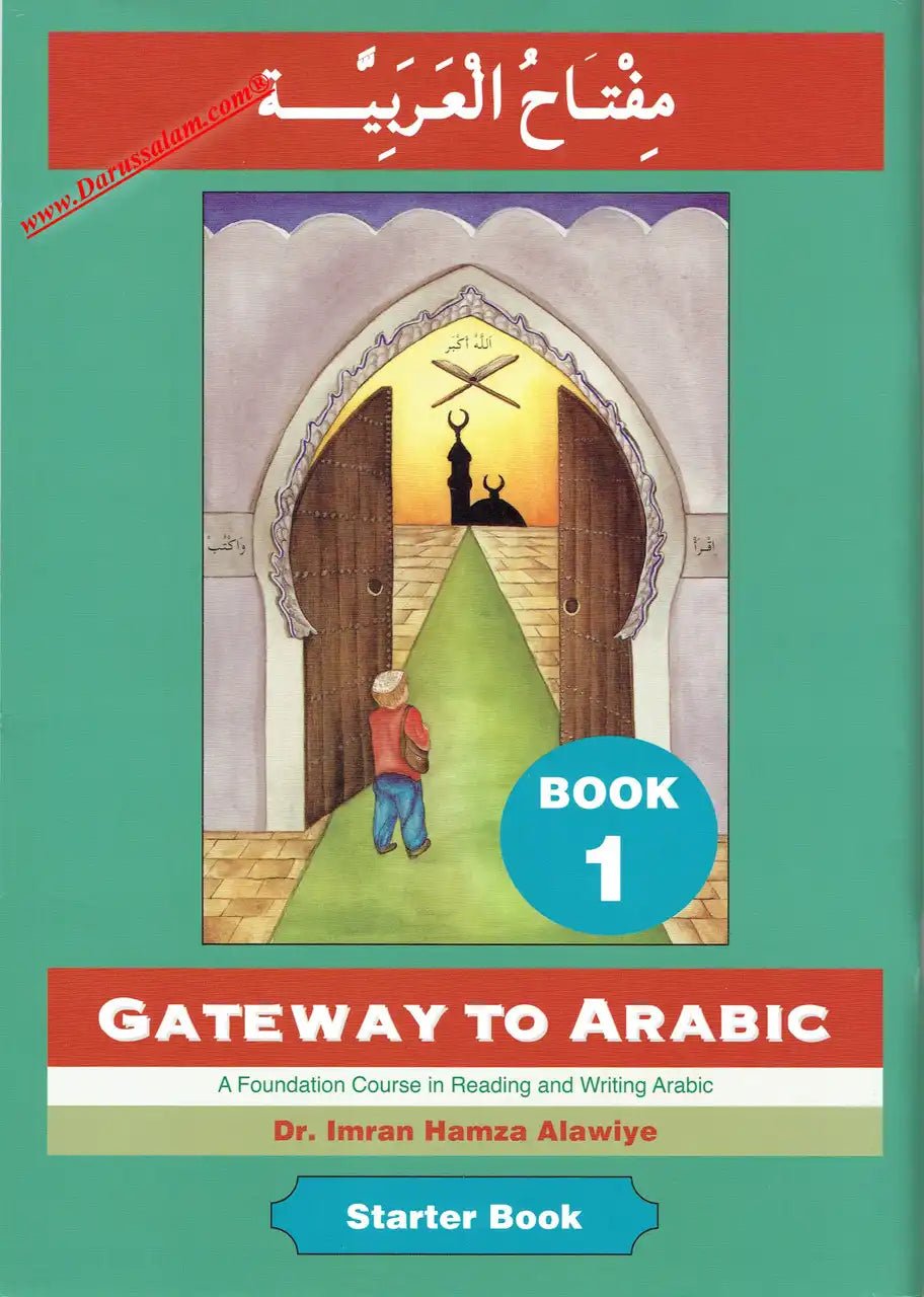 Gateway to Arabic Book 1 - Darussalam