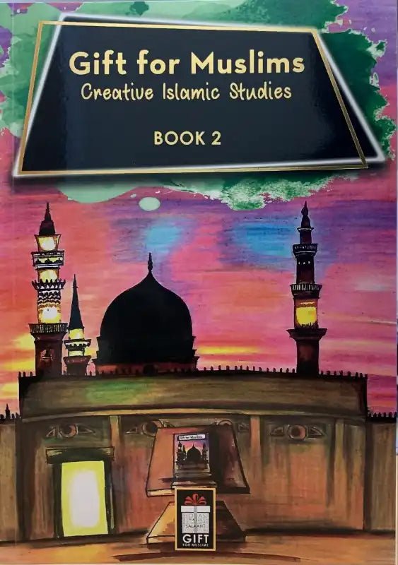 Gift for Muslims (Creative Islamic Studies) 2 Volumes - Darussalam
