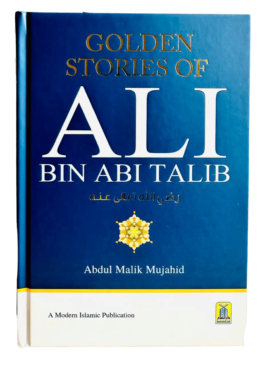 Golden Stories of Ali Bin Abi Talib - Darussalam