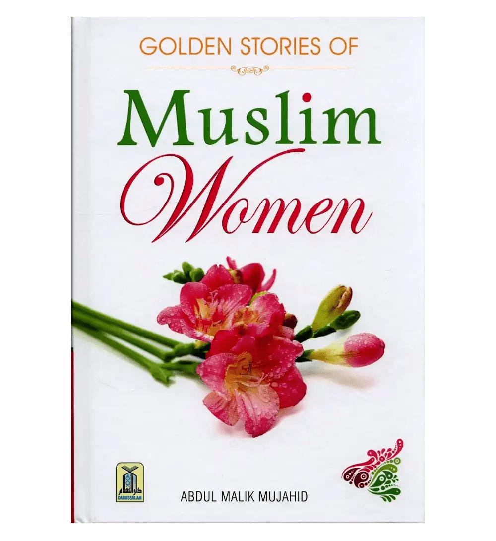 Golden Stories of Muslim Women - Darussalam