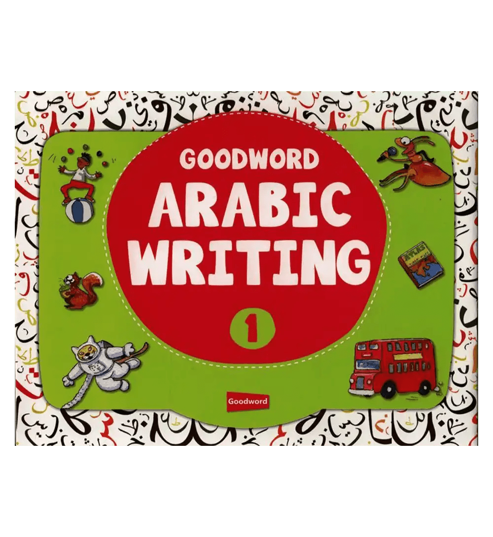 Goodword Arabic Writing Book 1 - Darussalam