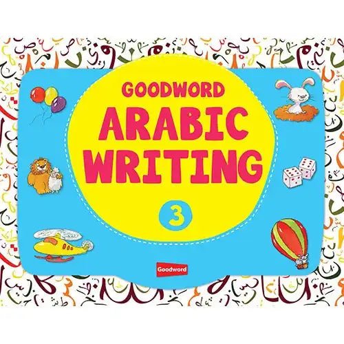 Goodword Arabic Writing Book 3 - Darussalam