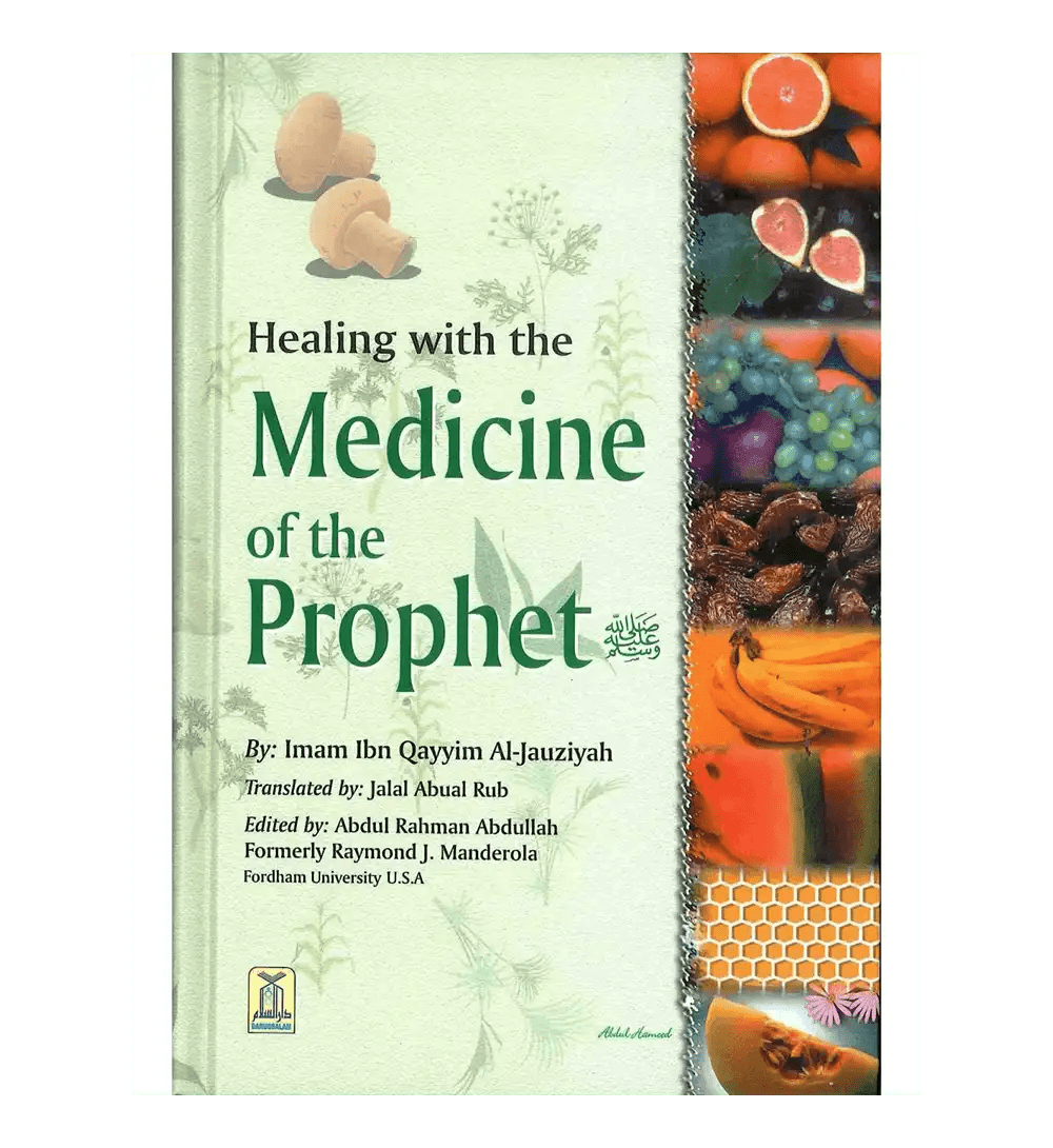 Healing with the Medicine of the Prophet (Black and White Edition) - Darussalam