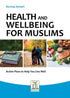 Health And Wellbeing For Muslim - Darussalam