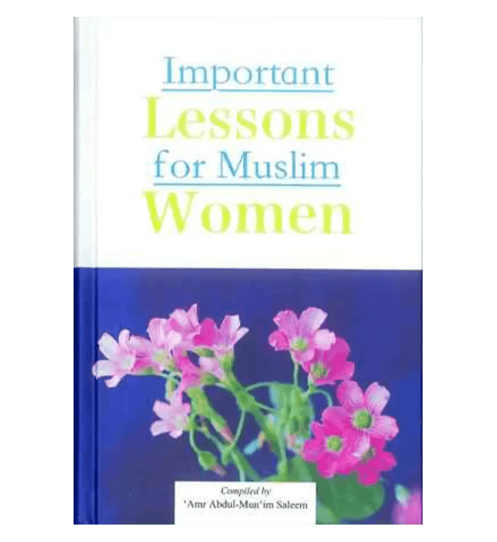 Important Lessons for Muslim Women - Darussalam