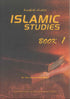 Islamic Studies : Book 1, IIPH - Darussalam