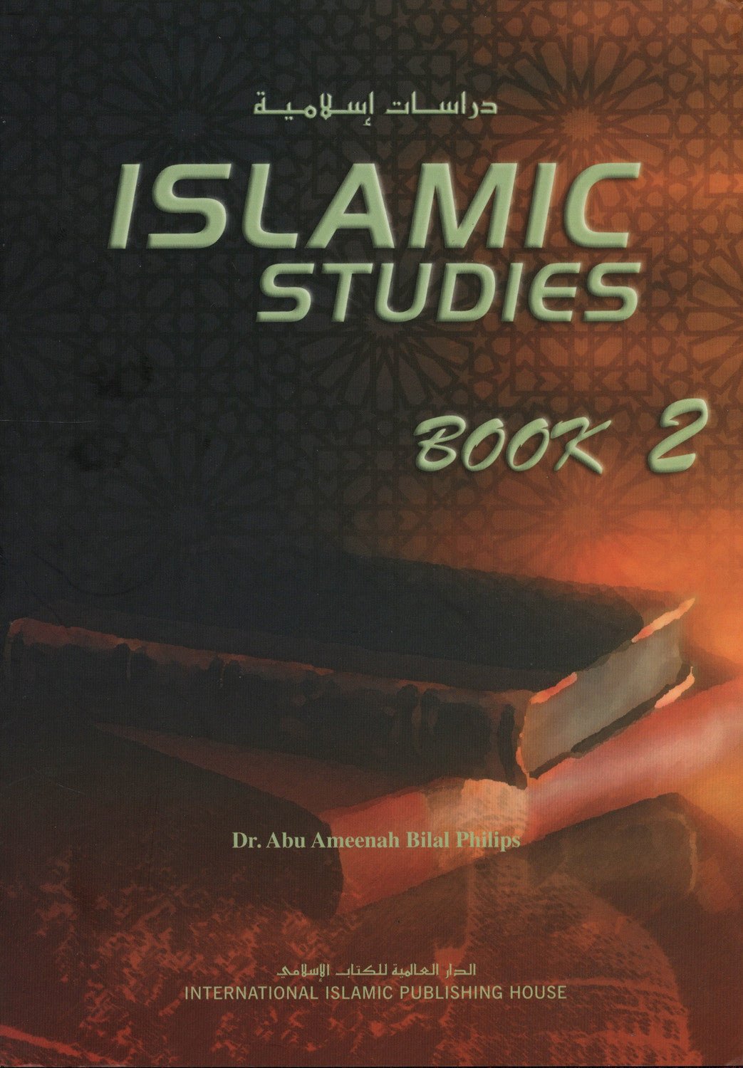 Islamic Studies : Book 2, IIPH - Darussalam