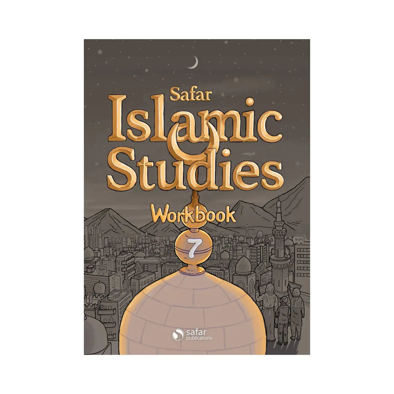 Islamic Studies: Workbook 7 – Learn about Islam Series - Darussalam