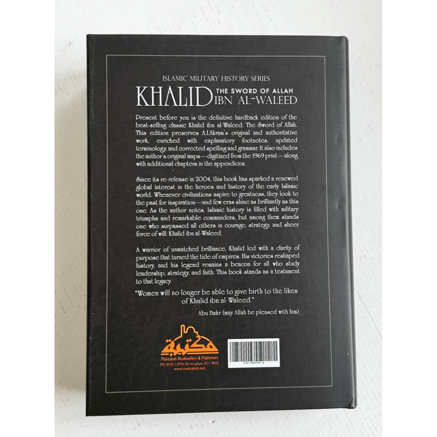 Khalid ibn al-Waleed Collection: The Muslim Conquest of Persia, Egypt and North Africa - Darussalam