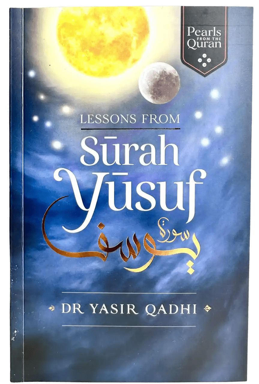 LESSONS FROM SURAH YUSUF - Darussalam