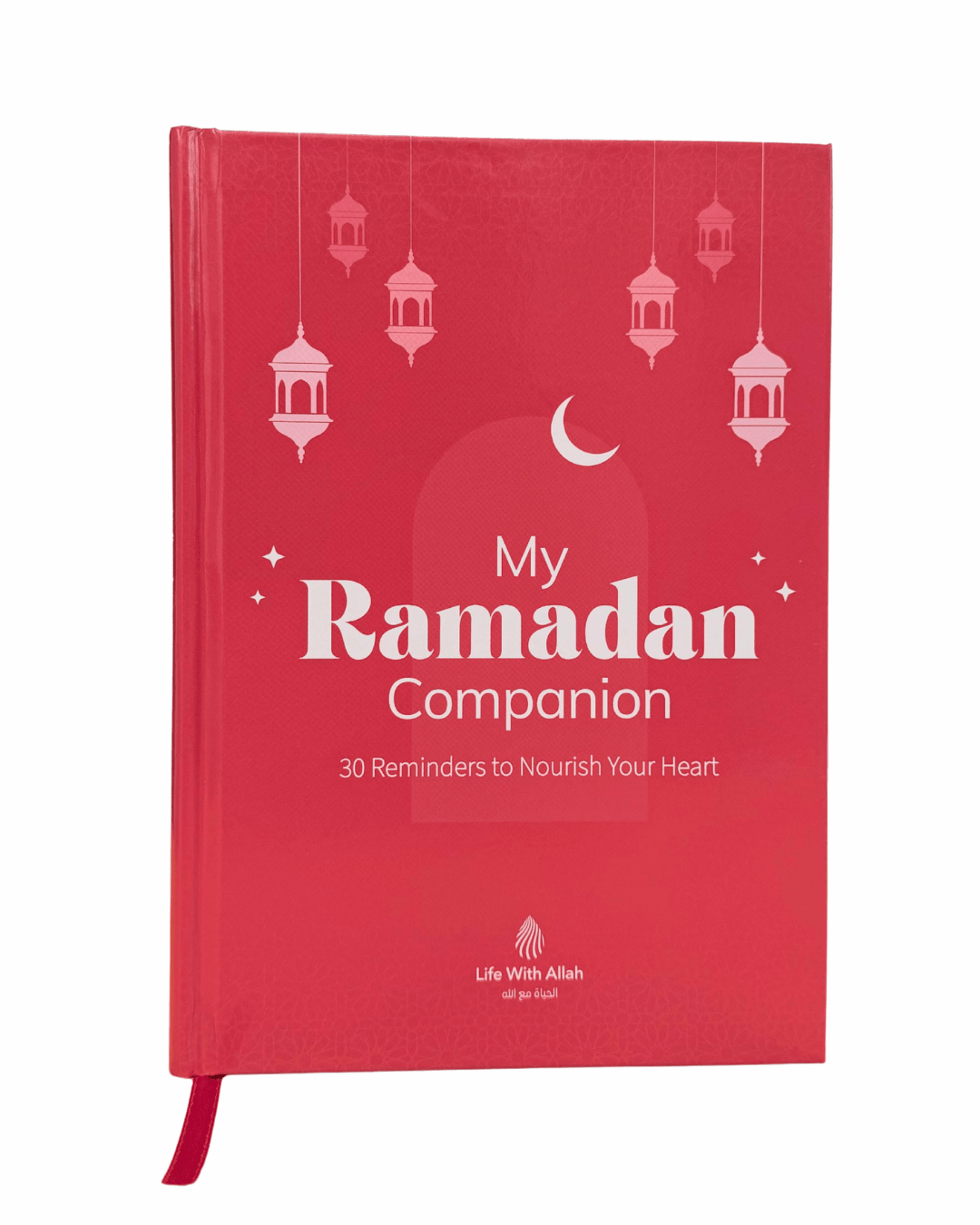 My Ramadan Companion - 30 reminders to nourish your heart - Darussalam