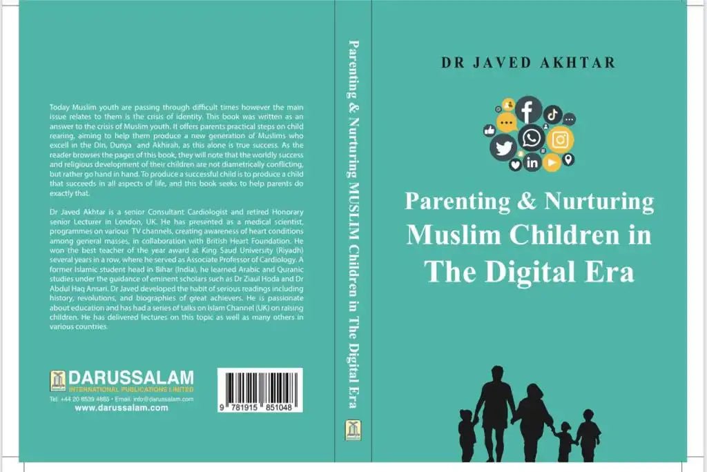 Parenting and Nurturing Muslim Children in the Digital Era - Darussalam