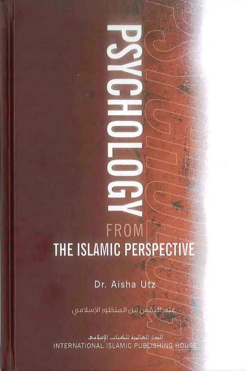 Psychology From The Islamic Perspective - Darussalam