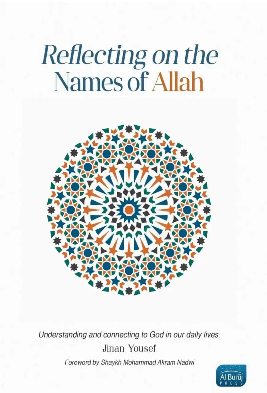 Reflecting on The Names of Allah - Darussalam