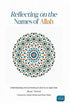 Reflecting on The Names of Allah - Darussalam