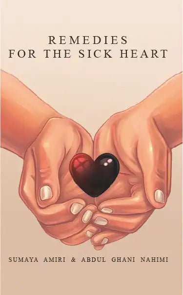 Remedies For The Sick Heart - Darussalam