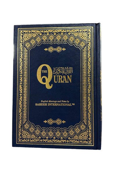 Saheeh International Quran Arabic Text English Meanings and Notes Large Hard Cover - Darussalam