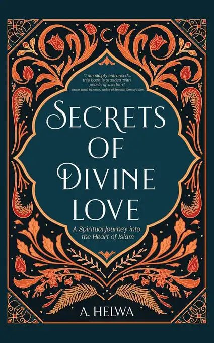 Secrets Of Divine Love - Darussalam